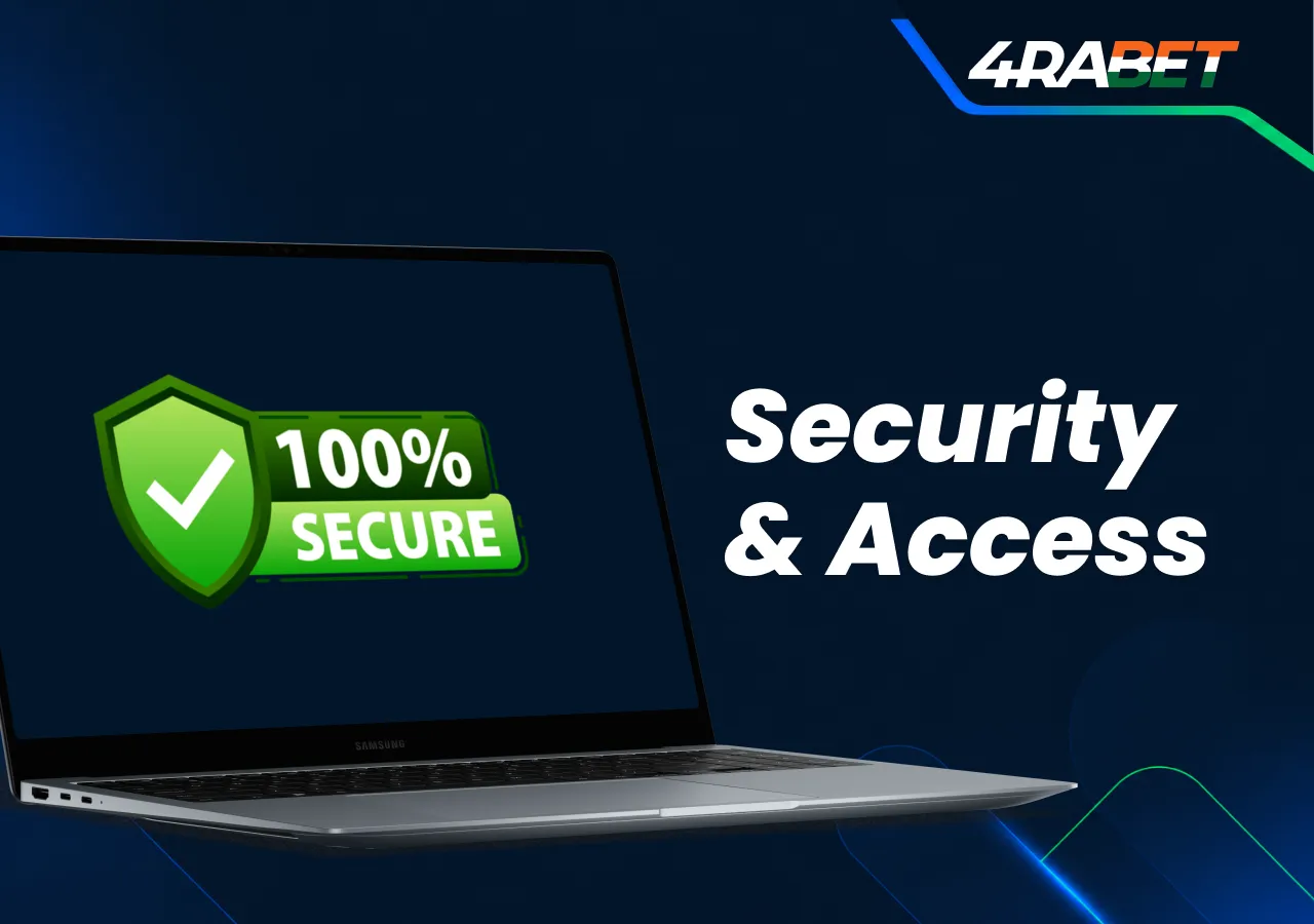 4rabet security & access